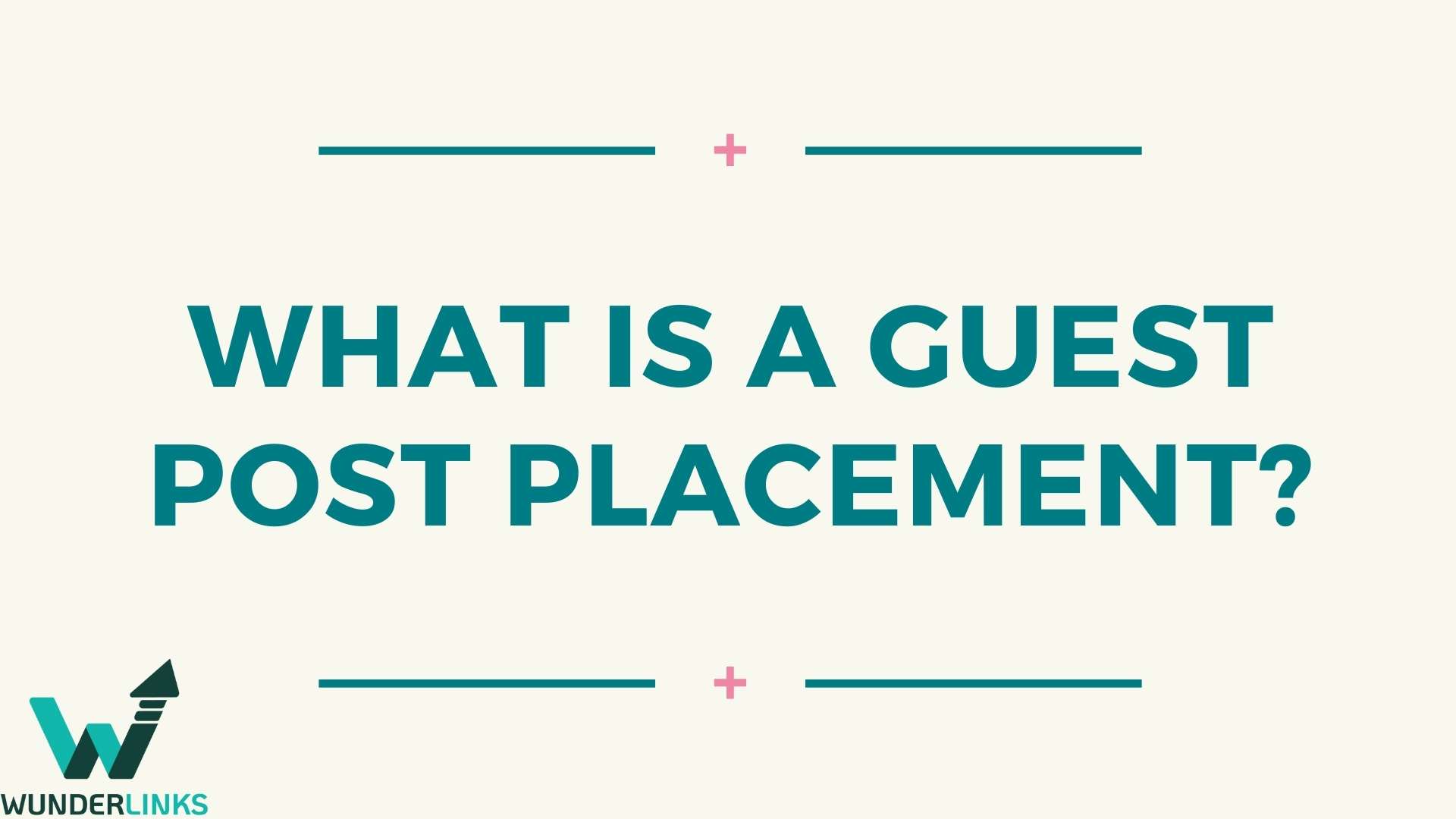 What is Guest Post Placement?